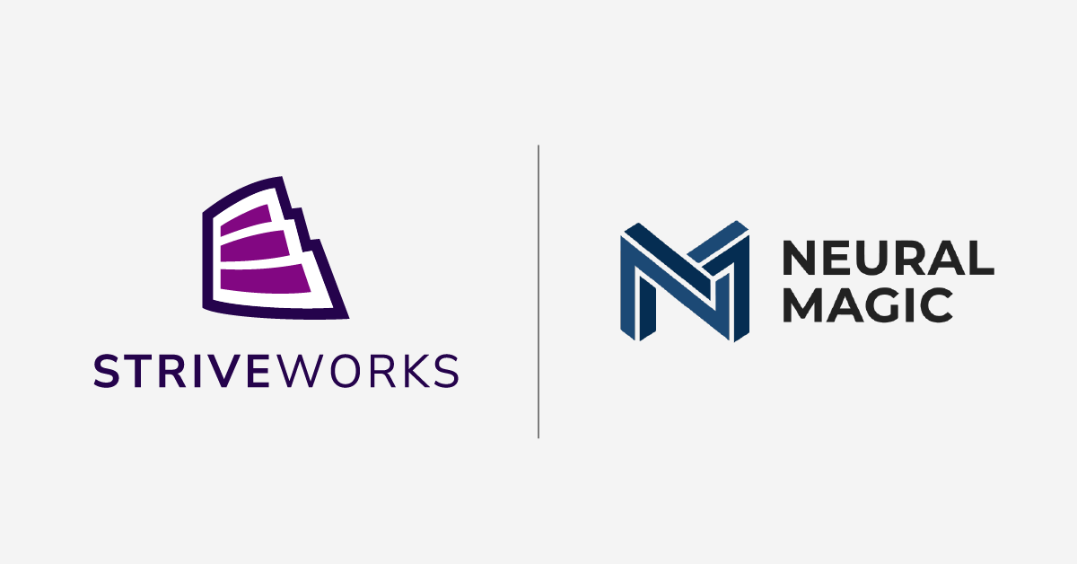 Striveworks Partners With Neural Magic