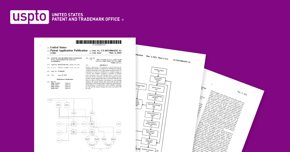 Striveworks secures patent for innovative data lineage process